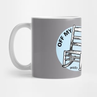 Off My Rocker Mug